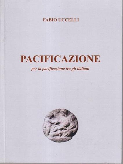 Pacificazione - Fabio Uccelli - copertina