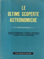 Le ultime scoperte astronomiche