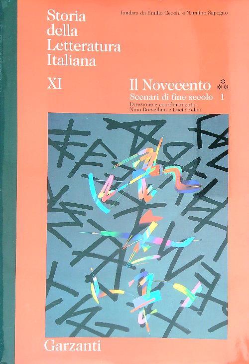 Storia della letteratura italiana XI. Il Novecento scenari di fine secolo 1