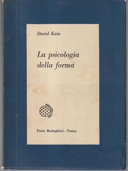 La psicologia della forma - David Katz - copertina
