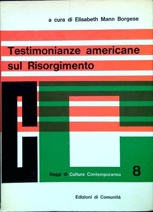 Testimonianze americane sul risorgimento