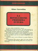 La rivoluzione prossima futura