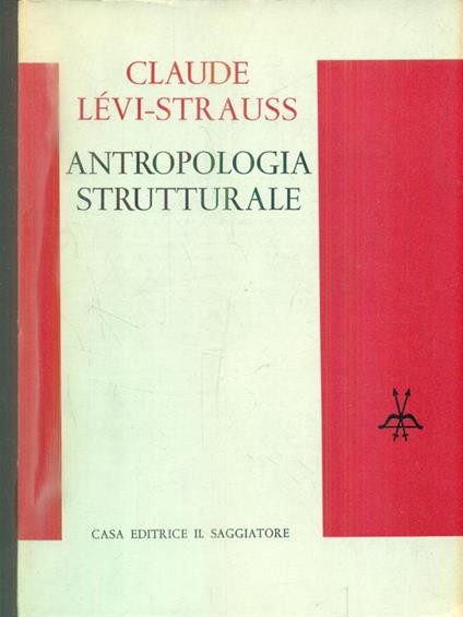 Antropologia strutturale - Claude Levi-Strauss - copertina