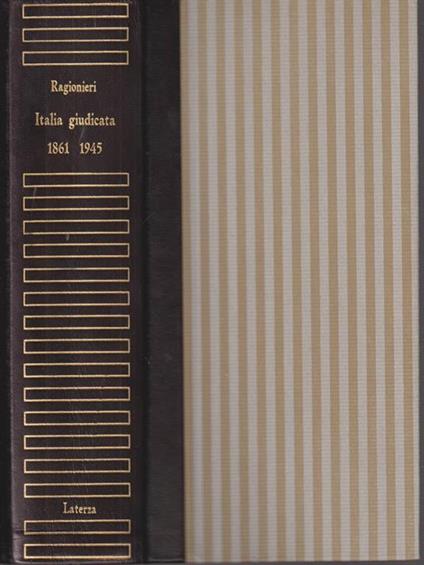 Italia giudicata 1861-1945 - Ernesto Ragionieri - copertina