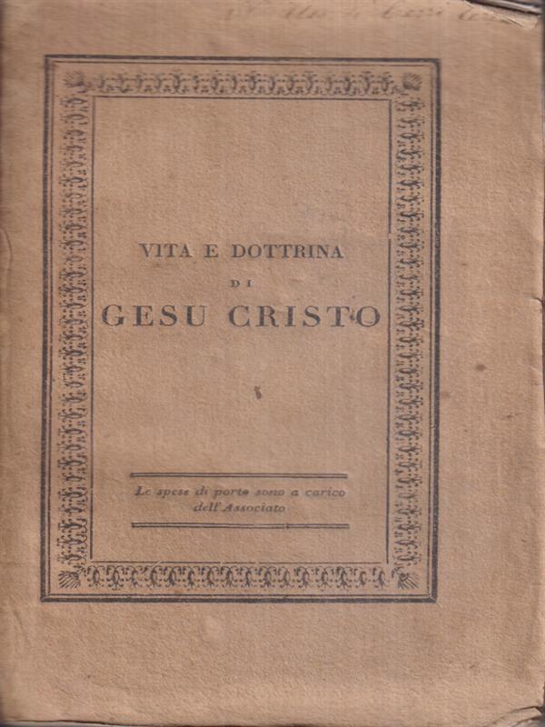 Vita e dottrina di Gesu Cristo Tomo III