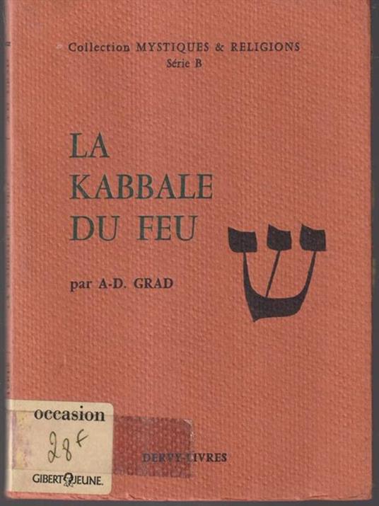 La kabbale du feu - A-D. Grad - copertina