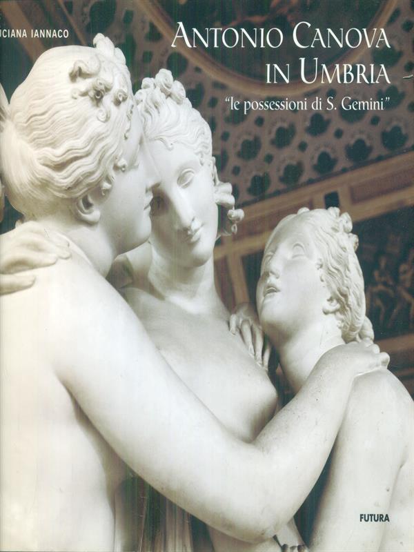 Antonio Canova in Umbria