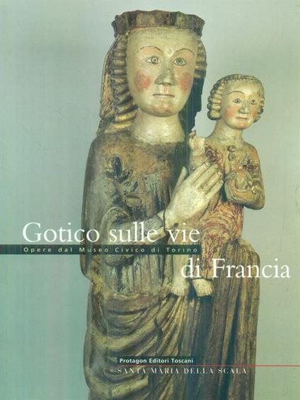 Gotico sulle vie di Francia - Enrica Pagella - copertina