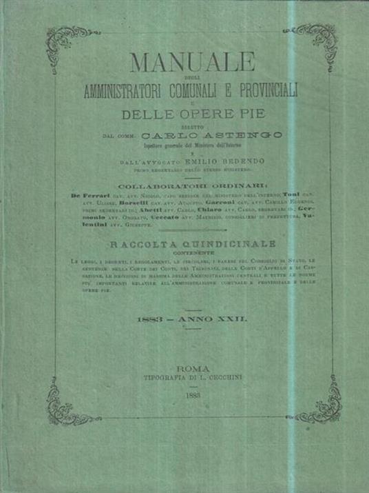 Manuale degli amministratori comunali e provinciali e delle opere pie - 1883 - copertina
