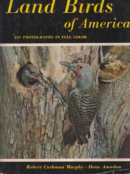 Land birds of America - Robert Cushman Murphy - copertina