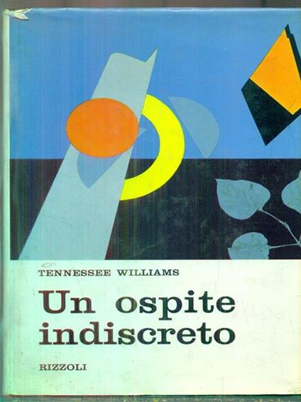 Un ospite indiscreto - Tennessee Williams - copertina