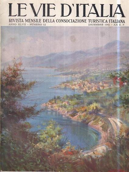Le vie d'Italia. Mar. 1941 N. 03. Rivista mensile del Touring Club Italiano - copertina