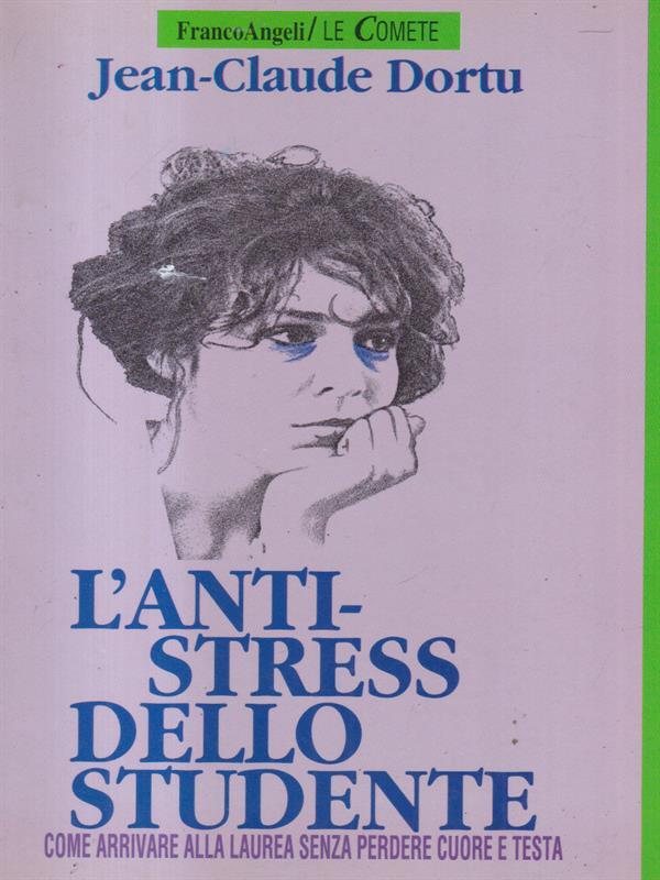 L' anti-stress dello studente