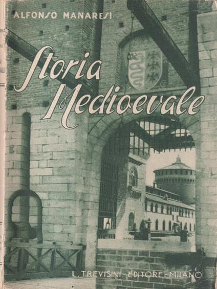 Storia medievale - Alfonso Manaresi - copertina