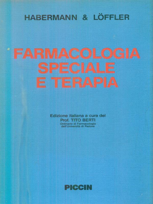 Farmacologia speciale e terapia