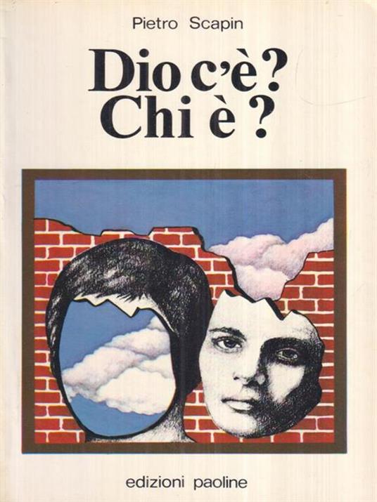 Dio c'è? Chi è? - Pietro Scapin - copertina