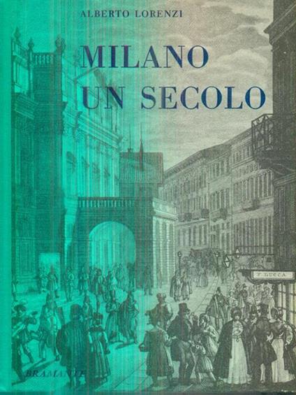 Milano un secolo - Alberto Lorenzi - copertina