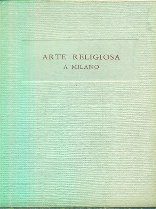 Arte religiosa a Milano - copertina