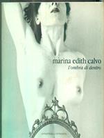 Marina Edith calvo. L'ombra di dentro