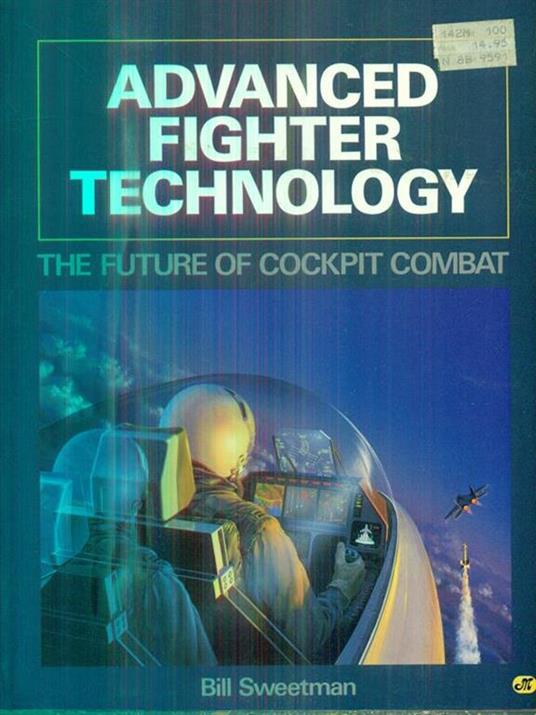 Advanced fighter technology - Bill Sweetman - copertina