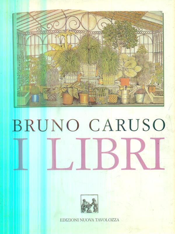 Bruno Caruso. I libri