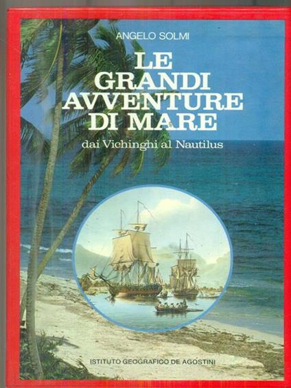 Le grandi avventure di mare - Angelo Solmi - copertina