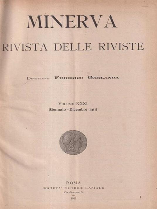 Minerva rivista delle riviste vol. 31 gennaio-dicembre 1911 - Federico Garlanda - copertina