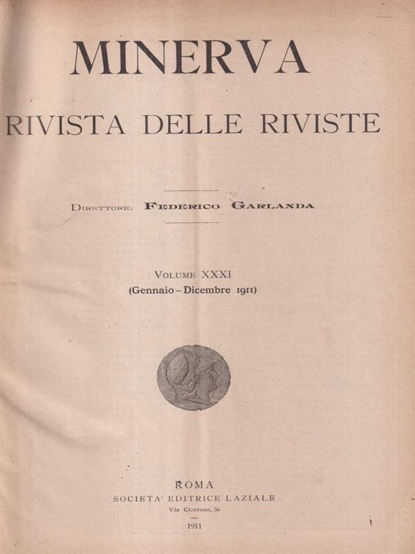 Minerva rivista delle riviste vol. 31 gennaio-dicembre 1911