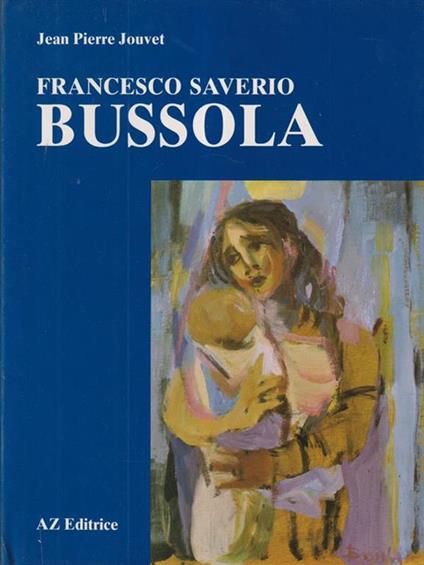 Francesco Saverio Bussola - Pierre Jouvet - copertina