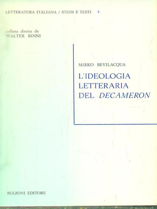 L' ideologia letteraria del decameron - Mirko Bevilacqua - copertina