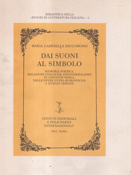Dai suoni al simbolo. - Maria Gabriella Riccobono - copertina