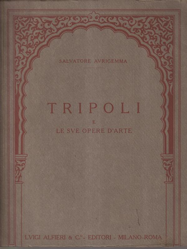 Tripoli e le sue opere d'arte