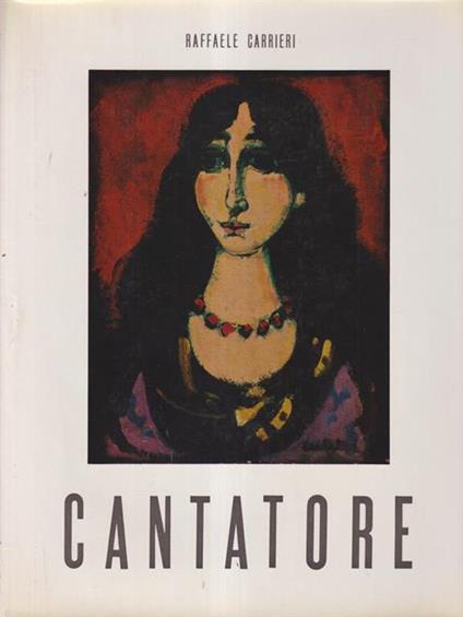 Cantatore - Raffaele Carrieri - copertina