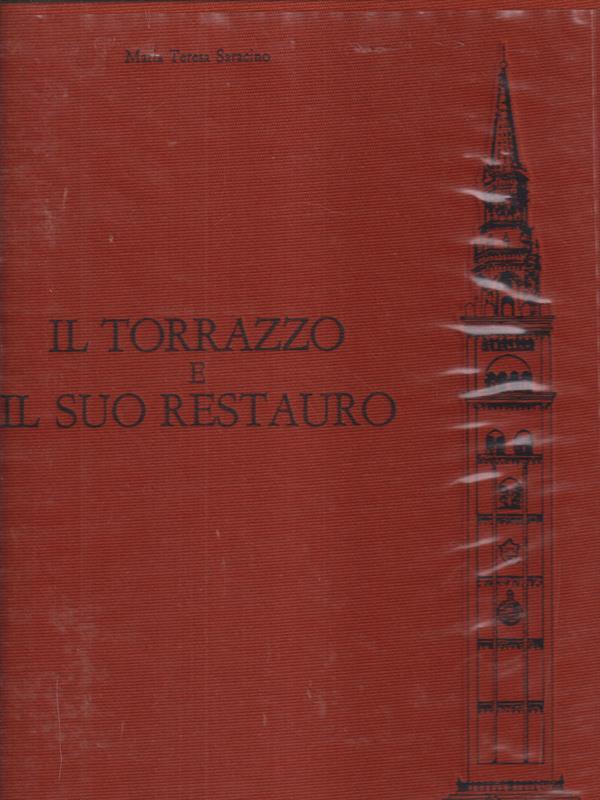 Il Torrazzo e il suo restauro