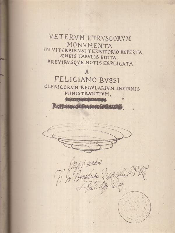 Veterum Etruscorum Monumenta in viterbiensi territorio reperta, aeneis tabulis edita, brevibusque notis explicata