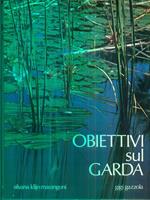 Obiettivi sul Garda