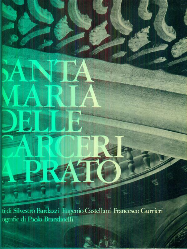 Santa Maria delle carceri a Prato