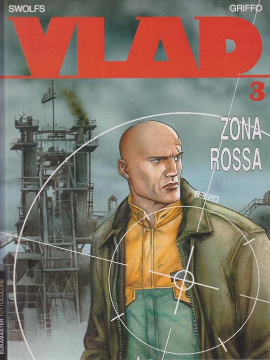 Vlad 3 - Zona rossa - Swolfs - copertina