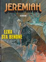 Jeremiah - Ezra sta benone