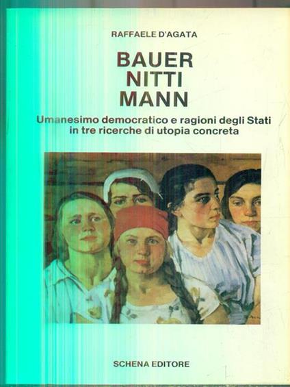 Bauer Nitti Mann - Raffaele D'Agata - copertina