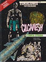 Gilgamesh 11. L'unica strada