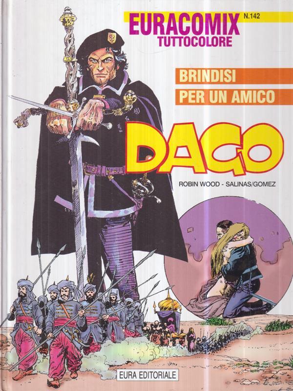 Dago 33. Brindisi per un amico