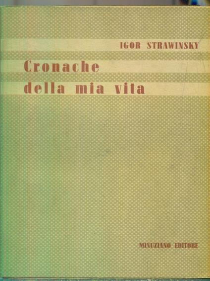 Cronache della mia vita - Igor Stravinskij - copertina