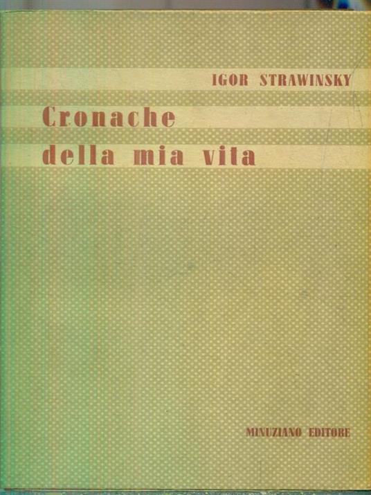 Cronache della mia vita - Igor Stravinskij - copertina