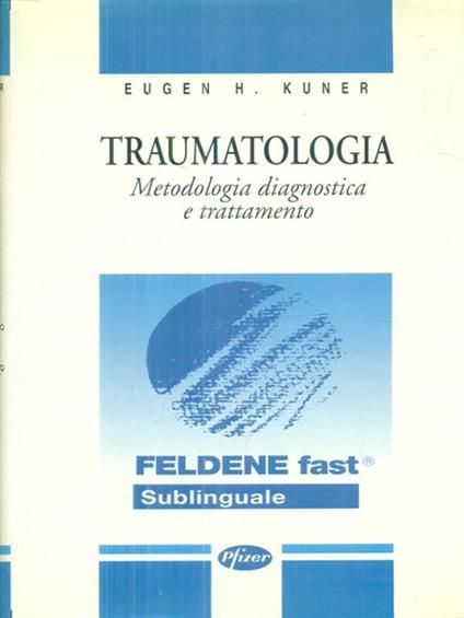 Traumatologia - Eugen H. Kuner - copertina