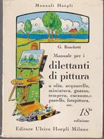 Manuale per i dilettanti di pittura 18 edizione