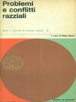 Problemi e conflitti razziali
