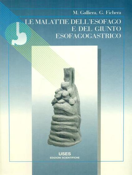 Le malattie dell'esofago e del giunto esofagogastrico - copertina