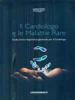 Il cardiologo e le malattie rare