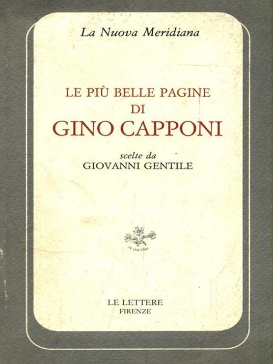 Le più belle pagine di Gino Capponi - Giovanni Gentile - copertina